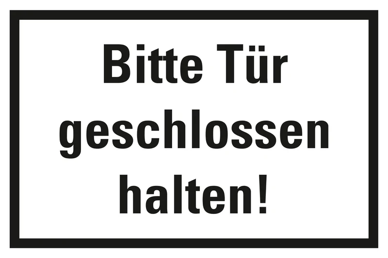 Hinweisschild, Tür geschlossen halten