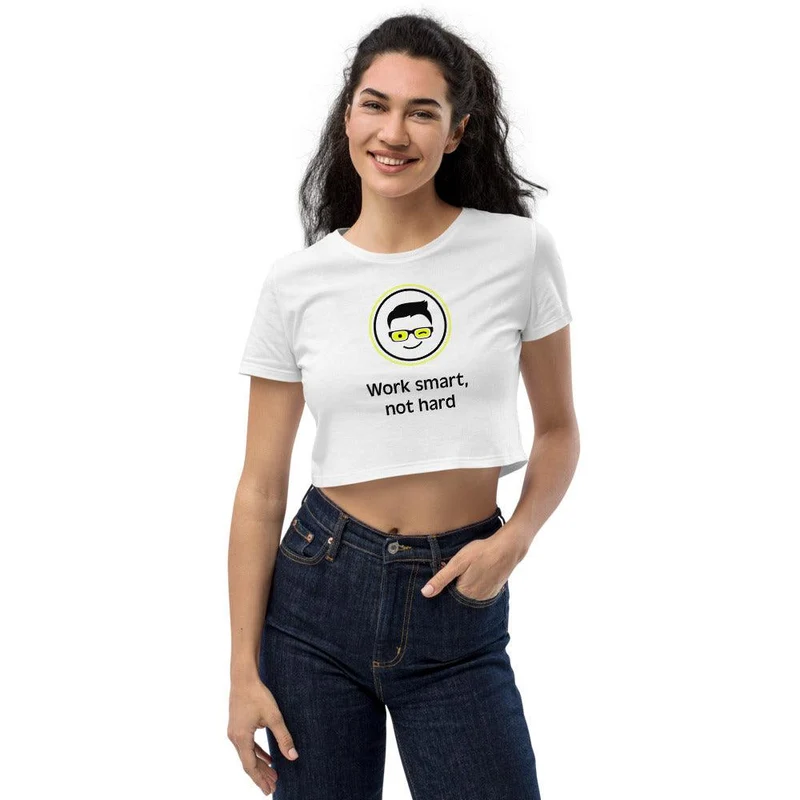 Crop-Top aus Bio-Baumwolle "Work smart not hard"